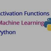 Activation Functions Sigmoid Leaky ReLU Tanh For Machine Learning With Python