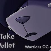 Just Take My Wallet Warriors OC AMV PMV