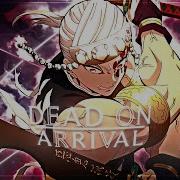 Dead On Arrival Uzui Tengen Project File Edit AMV