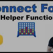 Python Beginner Project Creating A Connect Four Game P 2 Helper Functions