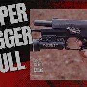 Master Trigger Pull The Secret To Unbelievable Accuracy