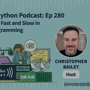 Considering Fast And Slow In Python Programming Real Python Podcast 280