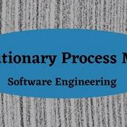Evolutionary Process Model