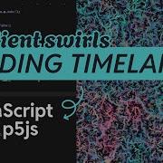 Creative Coding Timelapse 1 Hour Of Javascript P5js In 7 Mins Dreamy Synthwave No Talking