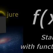 Learn Clojure Starting With Functions