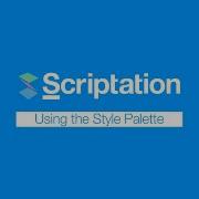 Customize Your Notes With The Style Palette Scriptation Tutorial