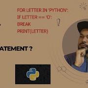 Introducing The Break Statements In Python Breakstatement Forloop