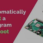 How To Run A Script On Startup For Raspberry Pi EASY