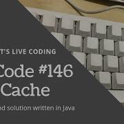 LeetCode 146 LRU Cache Explanation With Examples