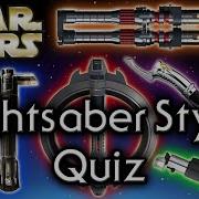 Find Out YOUR Lightsaber HILT Style UPDATED Star Wars Quiz