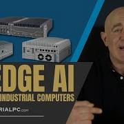 Edge AI Industrial Computers Edge Computing In Industrial Applications