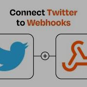 How To Connect Twitter To Webhooks Easy Integration