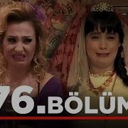 Yalan Dünya 76 Bölüm