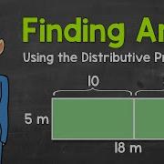 Finding Area Using The Distributive Property Area Of Rectangles Math With Mr J