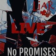 Liar Live