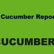8 How To Generate Cucumber Reports HTML JSON XML SDET