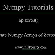 Np Zeros Create Numpy Arrays Of Zeros 0s
