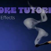 Create Smooth Realistic Smoke In AE Simple Trick