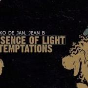 Darko De Jan JEAN B Absence Of Light