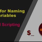 5 Rules For Naming A Variable In Shell Script Variables In Shell Script Shell Scripting Tutorial