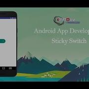 Android Studio Tutorial Sticky Switch