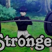 Mashle AMV Stronger