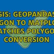 GIS Geopandas Polygon To Matplotlib Patches Polygon Conversion 2 Solutions