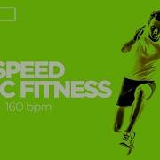 60 Minute Speed Fitness Music 160 BPM 32 Count