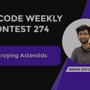 Destroying Asteroids LeetCode 2126 LeetCode Weekly 274 JAVA HINDI