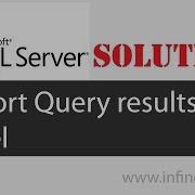 Export SQL Query Results To Excel