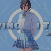 Nightcore Dying On The Inside
