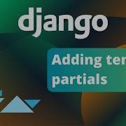 Создание шаблонов частей в Django разработка многократно используемых компонентов