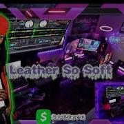 Lil Wayne Leather So Soft OFFICIAL CHOPPED VIDEO Chopped And Screwed By DJ TR1pL 6ixx