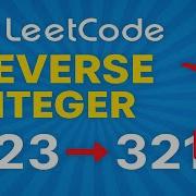 Reverse Integer Leetcode The Easiest Way