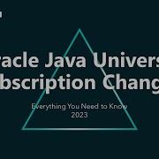 Oracle Java SE Universal Subscription Changes Everything You Need To Know