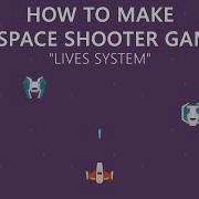 4 How To Make A Space Shooter Game Lives System Construct 2 Tutorial