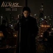 ILLSLICK Loyalty Soul Jazz