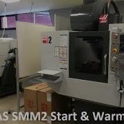 HAAS Super Mini Mill 2 Процедура запуска и прогрева