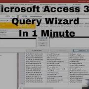 How To Use Microsoft Access 365 Query Wizard For Beginners