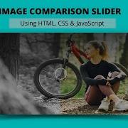 How To Create Image Comparison Slider Using HTML CSS And JavaScript Image Comparison Slider