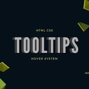 Tooltips HTML CSS How To Make A Tooltips Like Hover System LifeToor 2020
