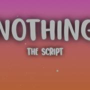 The Script Nothing Lyrics