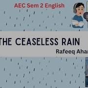The Ceaseless Rain AEC Sem 2 English Narration By Jothika J EnglishSkillsOne