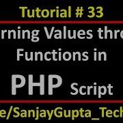 33 PHP How To Pass Arguments In Functions And Returning Values Through Functions In Php