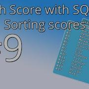 9 Unity Tutorial High Score With SQLite Sorting Scores