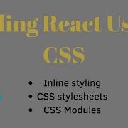 Styling React Components With CSS