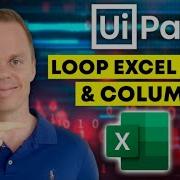 UiPath как перебирать строки и столбцы в Excel и передавать значения в веб поиск ввод