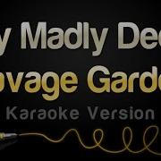 Savage Garden Truly Madly Deeply Karaoke Version