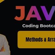 Ep 04 Java Coding Bootcamp Methods Arrays 1D And 2D Array Basics Of Java Java Tutorial