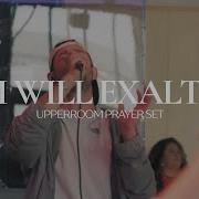 I Will Exalt UPPERROOM Prayer Set